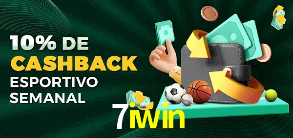 10% de bônus de cashback na 7iwin